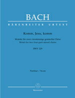 【輸入楽譜】バッハ, Johann Sebastian: モテット BWV 229「来たれ、イエスよ、来たれ」(独語)/原典版/Ameln編