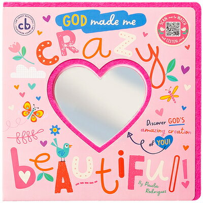 God Made Me Crazy Beautiful GOD MADE ME CRAZY BEAUTIFUL Broadstreet Publishing Group LLC