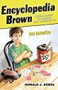 Encyclopedia Brown, Boy Detective ENCY BROWN 01 ENCY BROWN BOY （Encyclopedia Brown） Donald J. Sobol