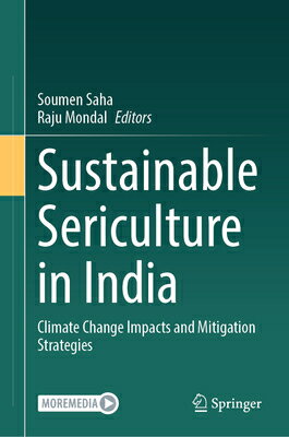 Sustainable Sericulture in India: Climate Change Impacts and Mitigation Strategies SUSTAINABLE SERICULTURE IN IND 