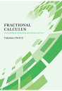 【POD】Fractional Calculus -An Extension of Differential and Integral Calculus- Takahiro INOUE