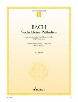 【輸入楽譜】バッハ, Johann Sebastian: 6つのプレリュード BWV 933-938/Kreutz編