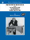 Modern School for Xylophone, Marimba, Vibraphone MODERN SCHOOL FOR XYLOPHONE MA （Morris Goldenberg Classics） [ Morris Goldenberg ]