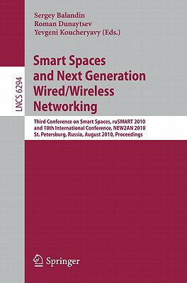 This book constitutes the refereed proceedings of the 10th International Conference on Next Generation Teletraffic and Wired/Wireless Advanced Networking, NEW2AN 2010, held in conjunction with the Third Conference on Smart Spaces, ruSMART 2009 in St. Petersburg, Russia, in August 2010.The 27 revised NEW2AN full papers are organized in topical sections on performance evaluation; performance modeling; delay-/disruption-tolerant networking and overlay systems; integrated wireless networks; resource management; and multimedia communications. The 14 revised ruSMART full papers are about smart spaces use cases; smart-M3 platform; and smart spaces solutions.