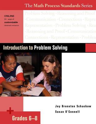 Introduction to Problem Solving, Grades 6-8 INTRO TO PROBLEM SOLVING GRADE （Math Process Standards Gr 6-8） [ Susan O'Connell ]