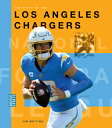 The Story of the Los Angeles Chargers STORY OF THE LOS ANGELES CHARG (Creative S...