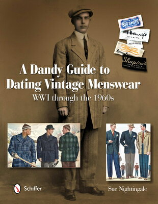 DANDY GUIDE TO DATING VINTAGE MENSWEAR(H