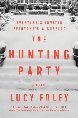 The Hunting Party HUNTING PARTY [ Lucy Foley ]