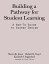Building a Pathway to Student Learning: A How-To Guide to Course Design BUILDING A PATHWAY TO STUDENT [ Steven G. Jones ]