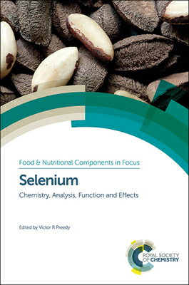 楽天楽天ブックスSelenium: Chemistry, Analysis, Function and Effects SELENIUM （Food and Nutritional Components in Focus） [ Victor R. Preedy ]