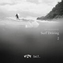 SALT... meets ISLAND CAFE Surf Driving 2 Collaboration with BILLABONG [ DJ HASEB...