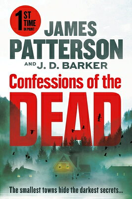 Confessions of the Dead: A Thriller CONFESSIONS OF THE DEAD 