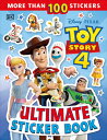 Ultimate Sticker Book: Disney Pixar Toy Story 4 ULTIMATE STICKER BK DISNEY PIX （Ultimate Sticker Book） DK