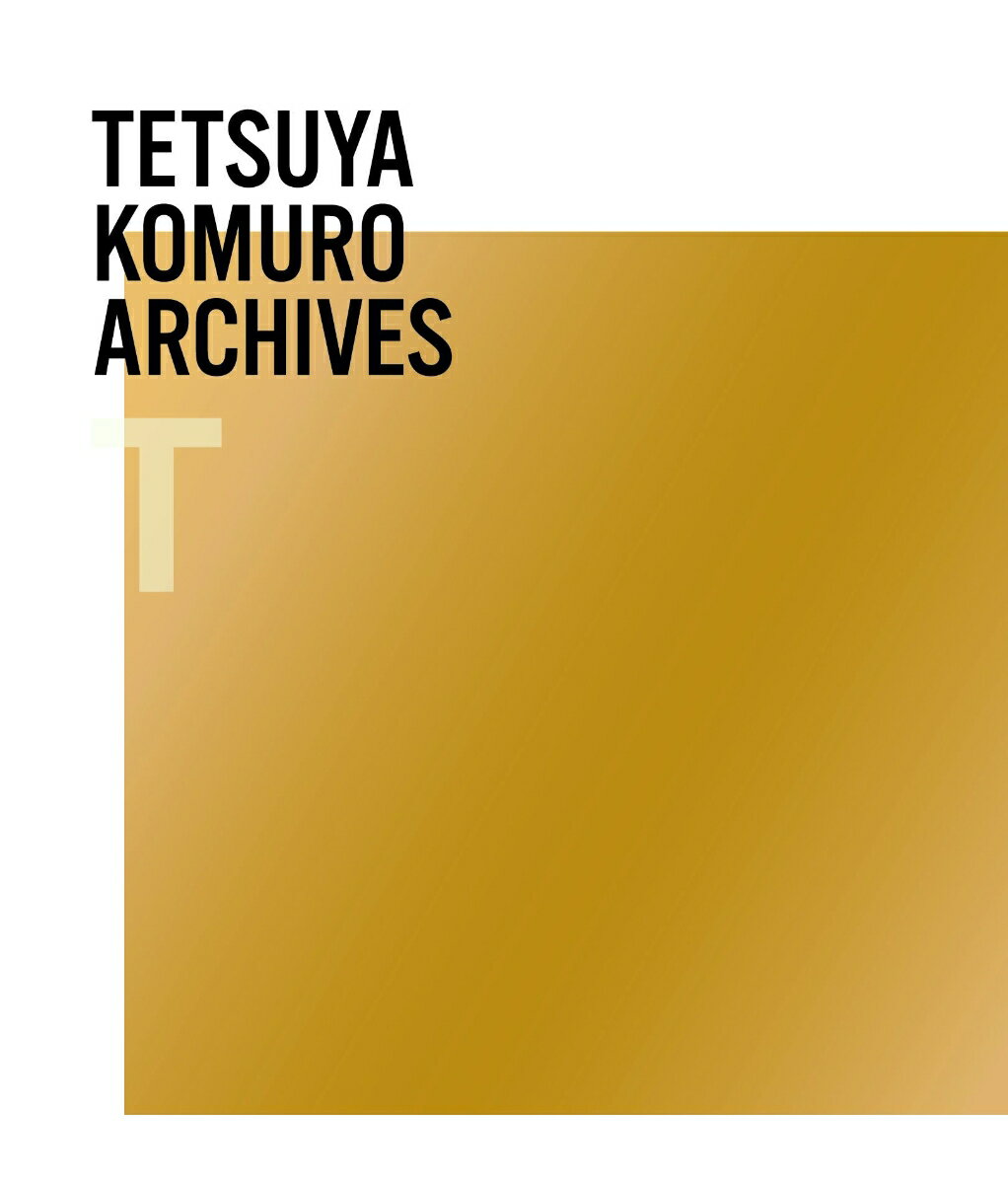 TETSUYA KOMURO ARCHIVES “T” [ (V.A.) ]