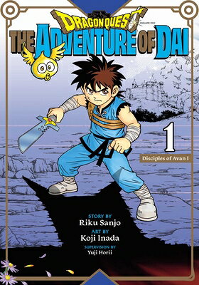 Dragon Quest: The Adventure of Dai, Vol. 1: Disciples of Avan DRAGON QUEST THE ADV OF DAI VO （Dragon Quest: The Adventure of Dai） 