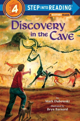 Discovery in the Cave DISCOVERY IN THE CAVE （Step Into Reading） [ Mark Dubowski ]