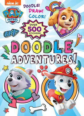 Doodle Adventures! (Paw Patrol) DOODLE ADV (PAW PATROL) 