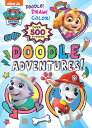 Doodle Adventures! (Paw Patrol) DOODLE ADV (PAW PATROL)