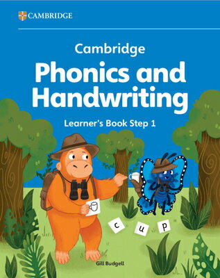 Cambridge Phonics and Handwriting Learner's Book 1: Early Years CAMBRIDGE PHONICS & HANDWRITIN （Cambridge Early Years） 