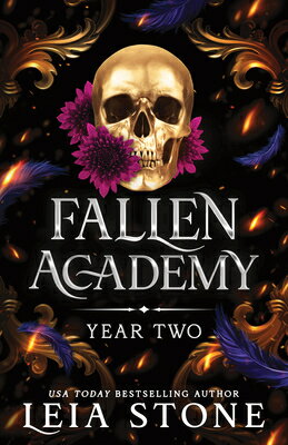Fallen Academy: Year Two FALLEN ACADEMY YEAR 2 （Fallen Academy） [ Leia Stone ]