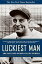 #4: Luckiest Man: The Life and Death of Lou Gehrigβ