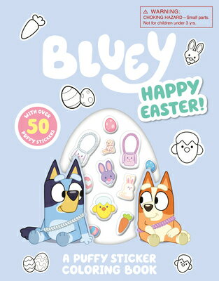ŷ֥å㤨Bluey: Happy Easter! a Puffy Sticker Coloring Book: With Over 50 Puffy Stickers BLUEY HAPPY EASTER A PUFFY STI Bluey [ Penguin Young Readers Licenses ]פβǤʤ1,900ߤˤʤޤ