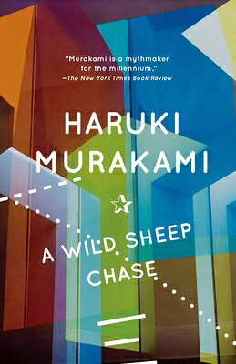 A Wild Sheep Chase WILD SHEEP CHASE （Vintage International） [ Haruki Murakami ]