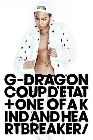 COUP D’ETAT[+ ONE OF A KIND & HEARTBREAKER](PLAYBUTTON) [ G-DRAGON (from BIGBANG) ]