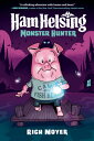 HAM HELSING #2:MONSTER HUNTER(H) [ RICH MOYER ]