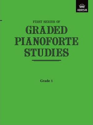【輸入楽譜】Graded Pianoforte Studies, 1st シリーズ: グレード 1(導入編)