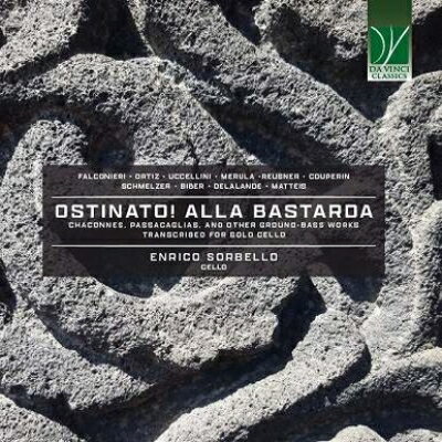 【輸入盤】オスティナート！ アッラ・バスタルダ～無伴奏チェロによるグラウンド・バス作品集　エンリ..