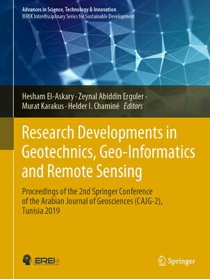 Research Developments in Geotechnics, Geo-Informatics and Remote Sensing: Proceedings of the 2nd Spr