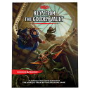 Keys from the Golden Vault (Dungeons Dragons Adventure Book) KEYS FROM THE GOLDEN VAULT (DU Wizards RPG Team
