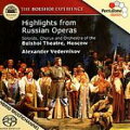 【輸入盤】The Bolshoi Experience-highlights From Russian Operas: Vedernikov (Hyb)