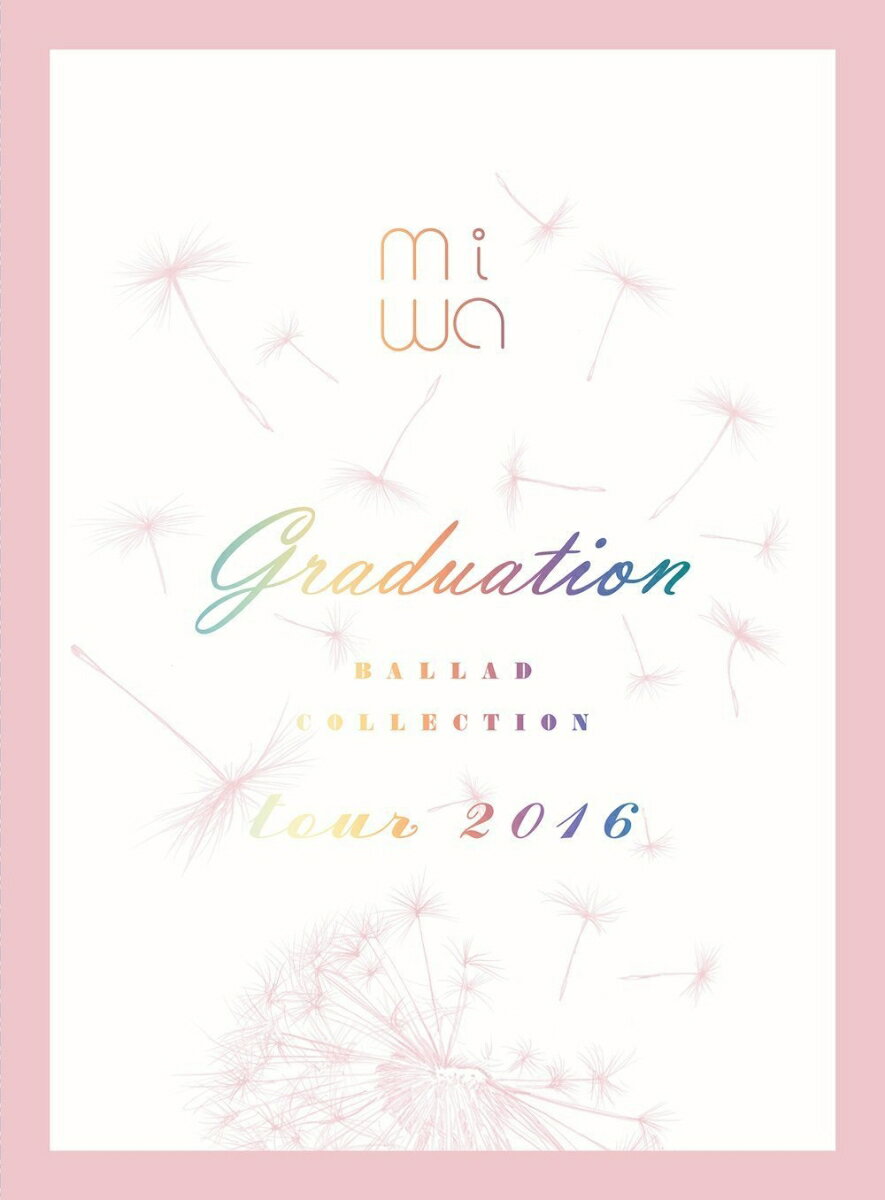 miwa ballad collection tour 2016graduationDVD+CDڴס [ miwa ]