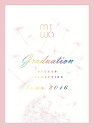 miwa “ballad collection” tour 2016～graduation～DVD+CD【完全生産限定盤】 [ miwa ]