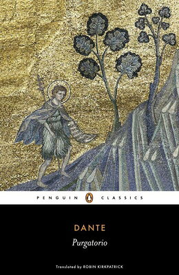 The Divine Comedy: Volume 2: Purgatorio DIVINE COMEDY （Divine Comedy） [ Dante Alighieri ]