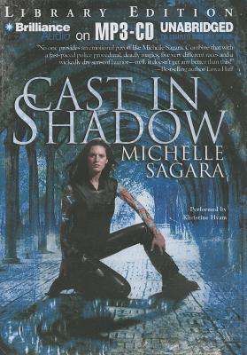 Cast in Shadow CAST IN SHADOW -LIB M （Chronicles of Elantra） [ Michelle Sagara ]