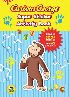 CURIOUS GEORGE SUPER STICKER ACTIVITY(P) [ SARA GILLINGHAM ]