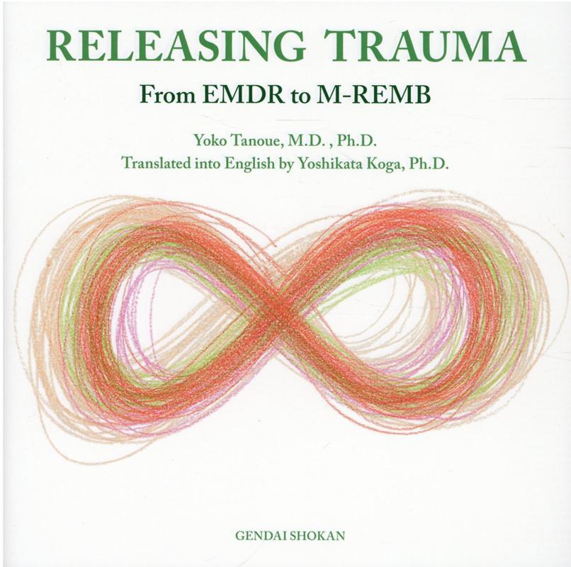 RELEASING　TRAUMA