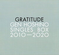 Gen Hoshino Singles Box “GRATITUDE” (11CD＋10DVD＋特典CD＋特典DVD)