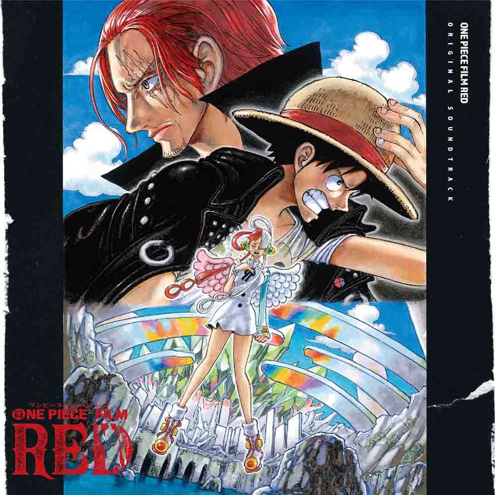 「ONE PIECE FILM RED」 Original Sound Track