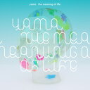 the meaning of life (初回生産限定盤 CD+Blu-ray) 