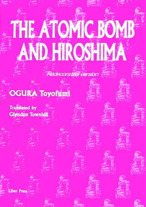 The　atomic　bomb　and　HiroshimaRedecora