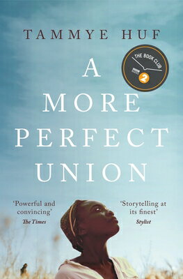 A More Perfect Union MORE PERFECT UNION [ Tammye Huf ]