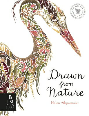 Drawn from Nature DRAWN FROM NATURE [ Helen Ahpornsiri ]