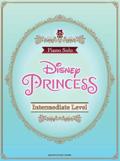 Piano Solo Disney Princess for Piano Sol（Vol．3）