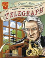 World-changing events unfold before your eyes in these amazing tales of inventions and discovery. In these graphic novel format books, see how inventors, scientists, and businesspeople have shaped our world.