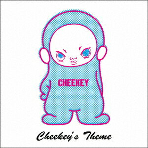 CHEEKEY's Theme【アナログ盤】