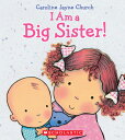 I AM A BIG SISTER (H) CAROLINE JAYNE CHURCH